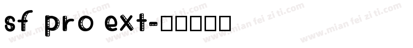 sf pro ext字体转换